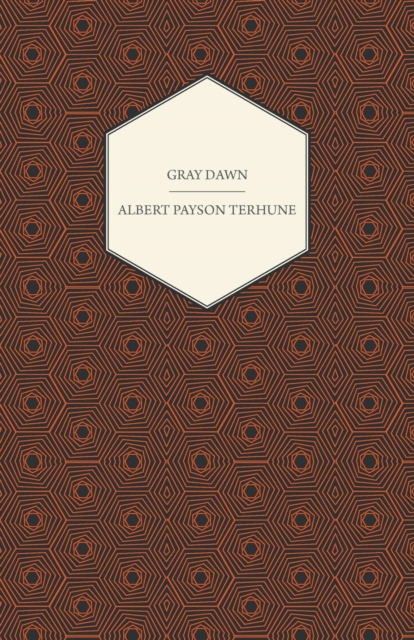 Book Cover for Gray Dawn by Albert Payson Terhune