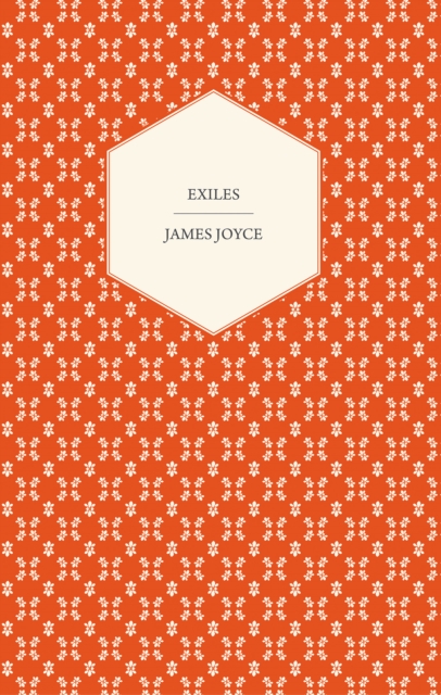 Book Cover for Exiles - A Play in Three Acts by James Joyce