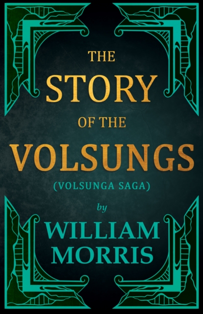 Book Cover for Story of the Volsungs, (Volsunga Saga) by William Morris