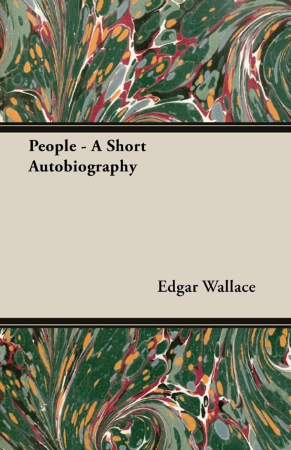 Book Cover for People - A Short Autobiography by Edgar Wallace