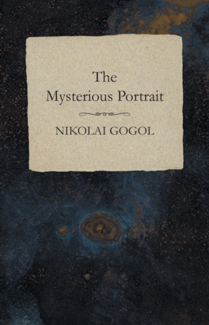 Book Cover for Mysterious Portrait by Nikolai Gogol