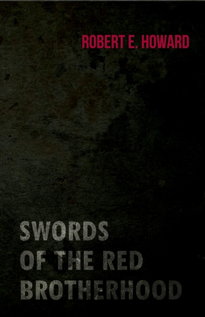 Swords of the Red Brotherhood