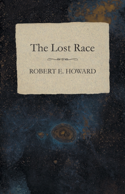 Book Cover for Lost Race by Howard, Robert E.