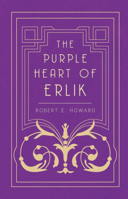 Book Cover for Purple Heart of Erlik by Howard, Robert E.