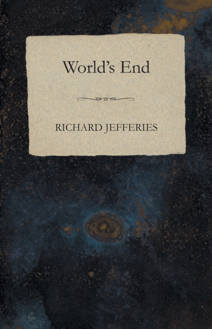 Book Cover for World's End by Richard Jefferies