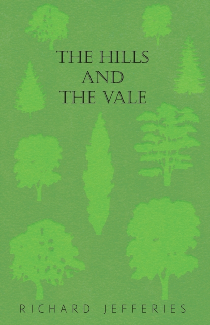 Hills and the Vale