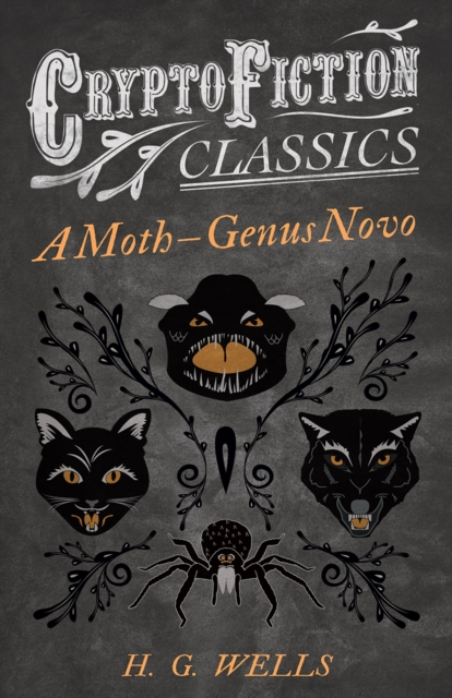 Book Cover for Moth - Genus Novo (Cryptofiction Classics - Weird Tales of Strange Creatures) by H. G. Wells