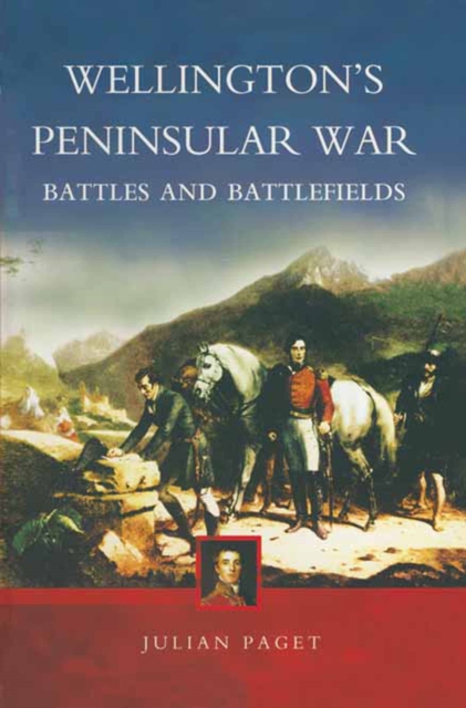 Book Cover for Wellington's Peninsular War by Julian Paget