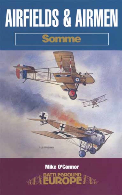 Book Cover for Airfields & Airmen: Somme by O'Connor, Mike