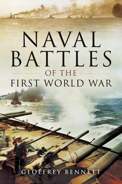 Book Cover for Naval Battles of the First World War by Geoffrey Bennett