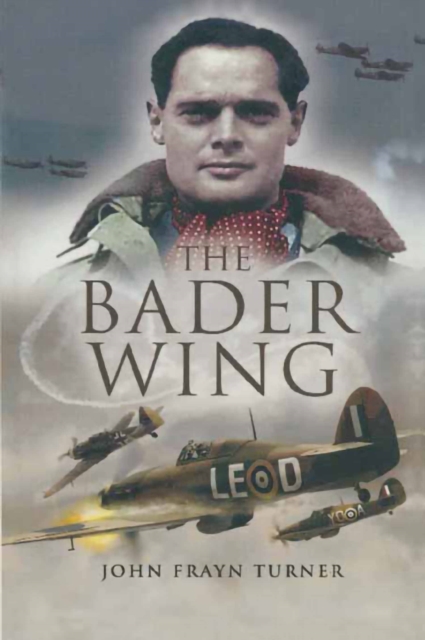 Book Cover for Bader Wing by John Frayn Turner