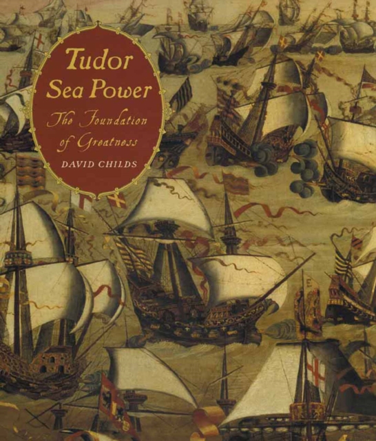 Book Cover for Tudor Sea Power by David Childs