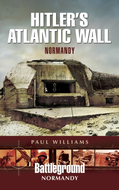 Book Cover for Hitler's Atlantic Wall by Paul Williams