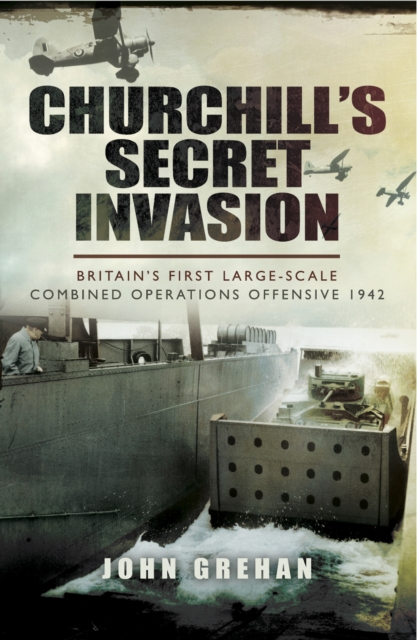 Book Cover for Churchill's Secret Invasion by Grehan, John