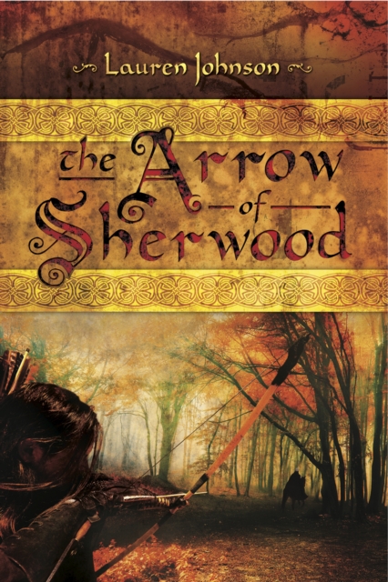 Book Cover for Arrow of Sherwood by Lauren Johnson
