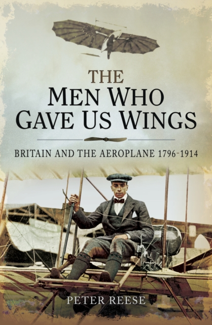 Book Cover for Men Who Gave Us Wings by Peter Reese