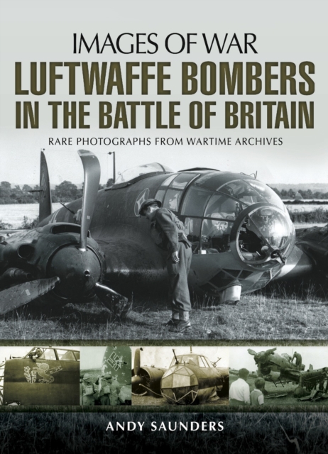 Book Cover for Luftwaffe Bombers in the Battle of Britain by Andy Saunders