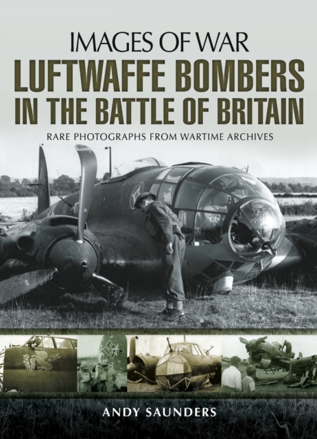 Book Cover for Luftwaffe Bombers in the Battle of Britain by Saunders, Andy