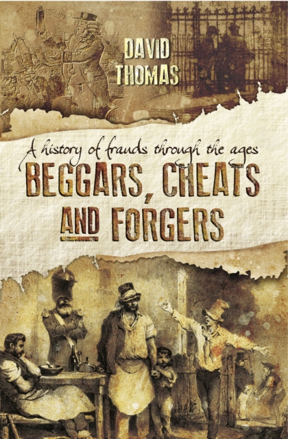 Book Cover for Beggars, Cheats and Forgers by David Thomas