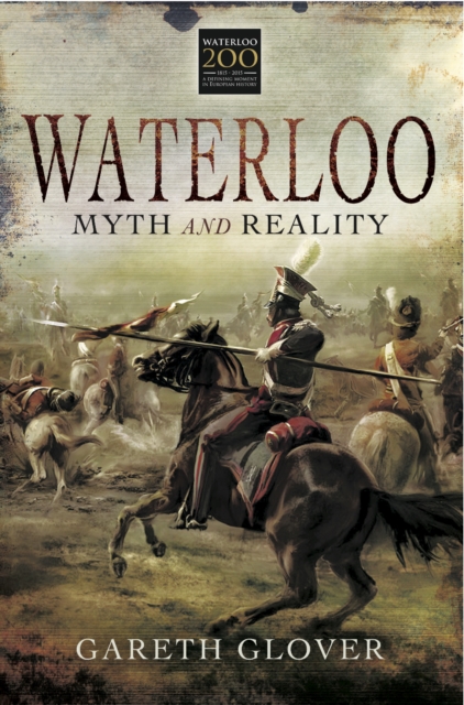 Book Cover for Waterloo: Myth and Reality by Gareth Glover