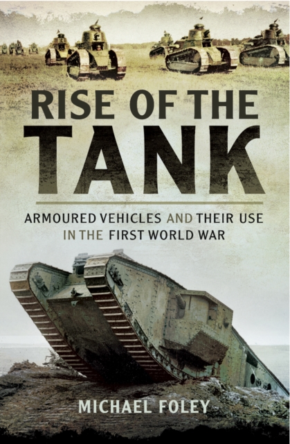 Book Cover for Rise of the Tank by Michael Foley