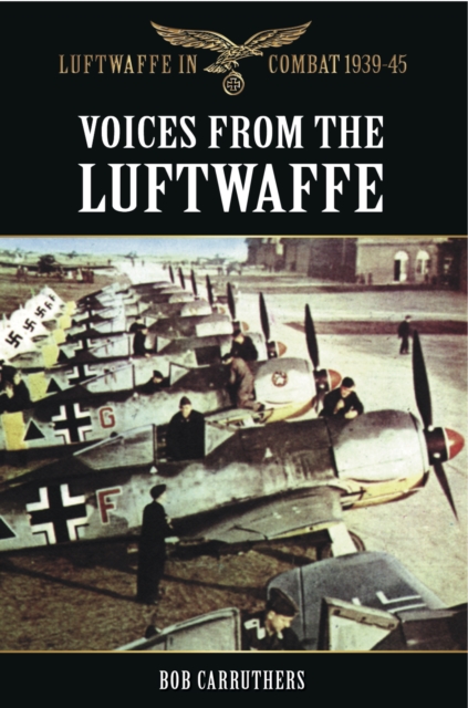 Book Cover for Voices from the Luftwaffe by Bob Carruthers