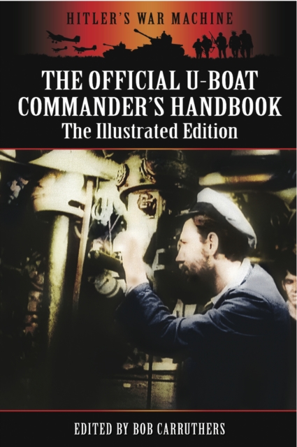 Book Cover for Official U-Boat Commanders Handbook by Bob Carruthers