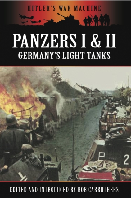 Book Cover for Panzers I & II by Bob Carruthers