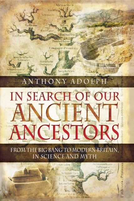 Book Cover for In Search of Our Ancient Ancestors by Anthony Adolph