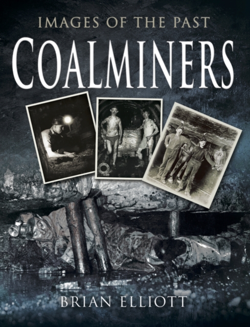 Book Cover for Coal Miners by Brian Elliott