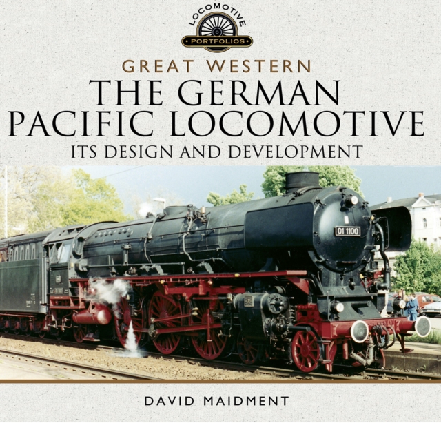 Book Cover for Great Western: The German Pacific Locomotive by David Maidment
