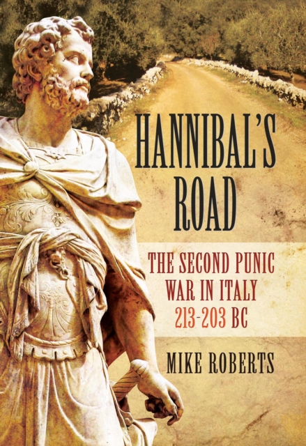 Book Cover for Hannibal's Road by Mike Roberts