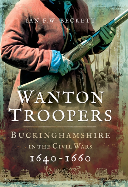 Book Cover for Wanton Troopers by Ian F. W. Beckett