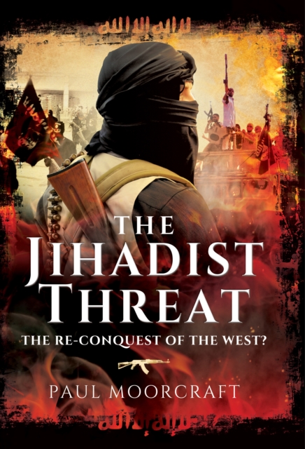 Book Cover for Jihadist Threat by Paul Moorcraft
