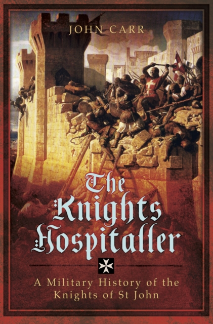 Book Cover for Knights Hospitaller by John Carr