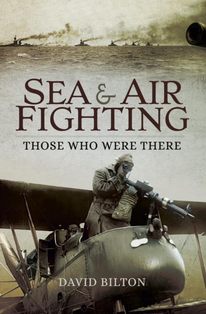 Book Cover for Sea & Air Fighting by Bilton, David