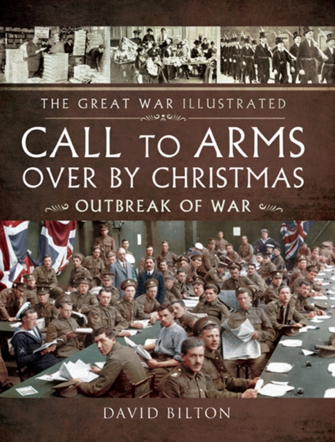 Book Cover for Call To Arms Over By Christmas by Bilton, David