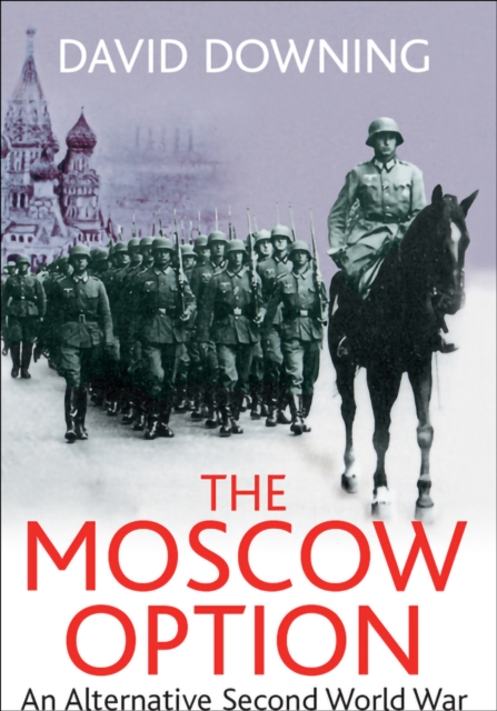 Book Cover for Moscow Option by David Downing