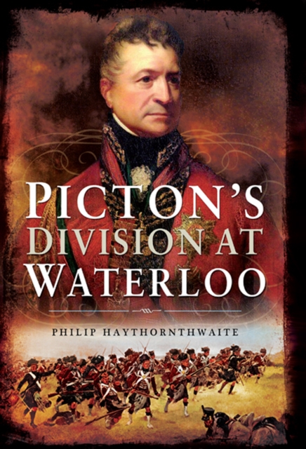 Book Cover for Picton's Division at Waterloo by Haythornthwaite, Philip