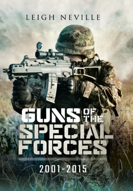 Book Cover for Guns of the Special Forces, 2001-2015 by Leigh Neville