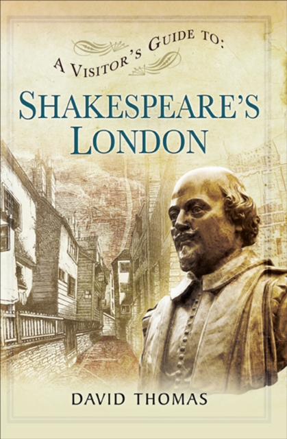 Book Cover for Visitor's Guide to Shakespeare's London by David Thomas