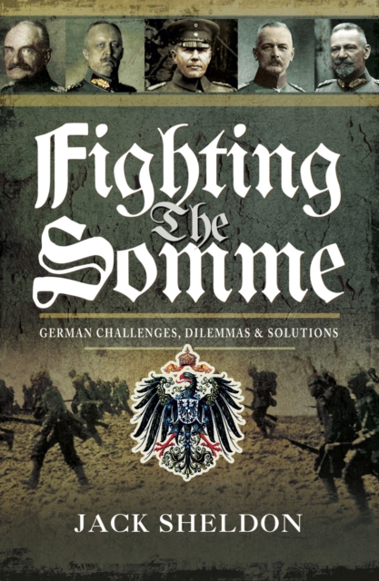 Book Cover for Fighting the Somme by Jack Sheldon