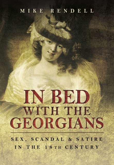 Book Cover for In Bed with the Georgians by Rendell, Mike