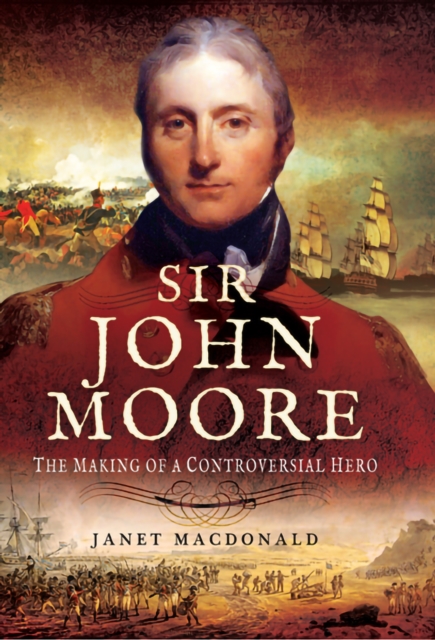 Book Cover for Sir John Moore by Janet Macdonald