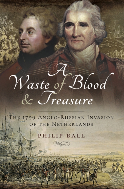 Book Cover for Waste of Blood & Treasure by Ball, Philip