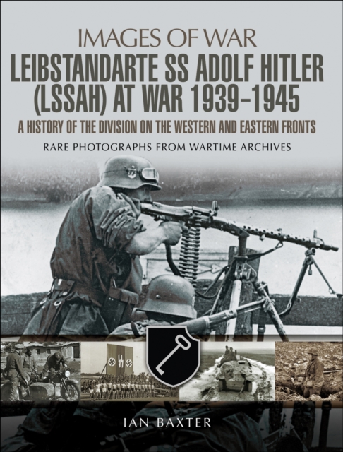 Book Cover for Leibstandarte SS Adolf Hitler (LSSAH) at War, 1939-1945 by Ian Baxter