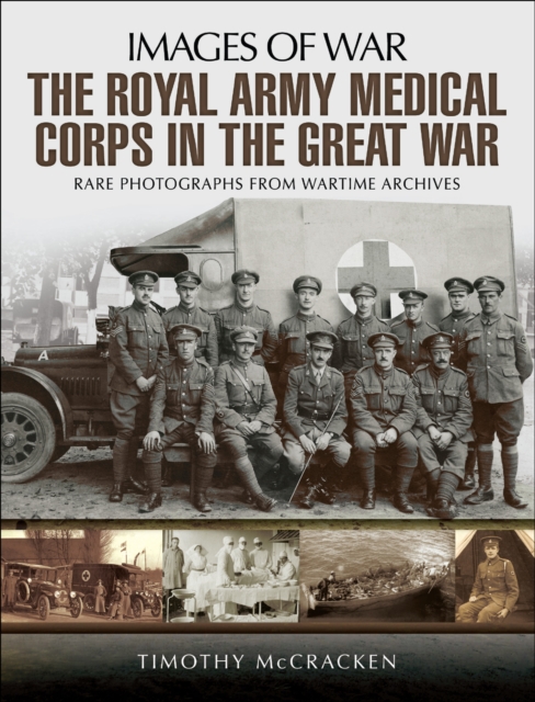 Book Cover for Royal Army Medical Corps in the Great War by Timothy McCracken