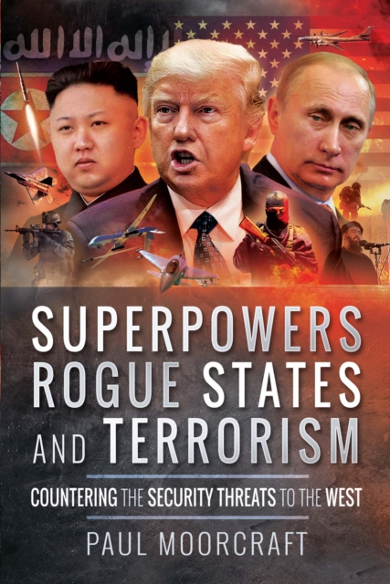 Book Cover for Superpowers, Rogue States and Terrorism by Paul Moorcraft