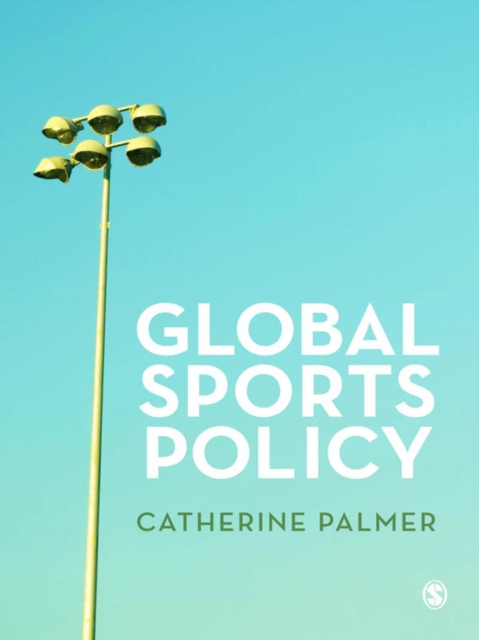 Book Cover for Global Sports Policy by Catherine Palmer