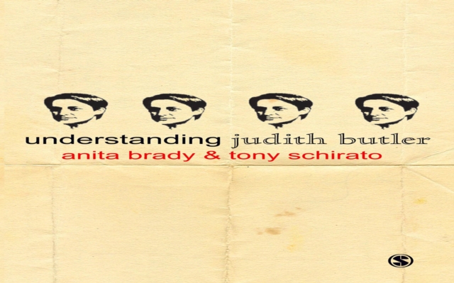 Book Cover for Understanding Judith Butler by Anita Brady, Tony Schirato